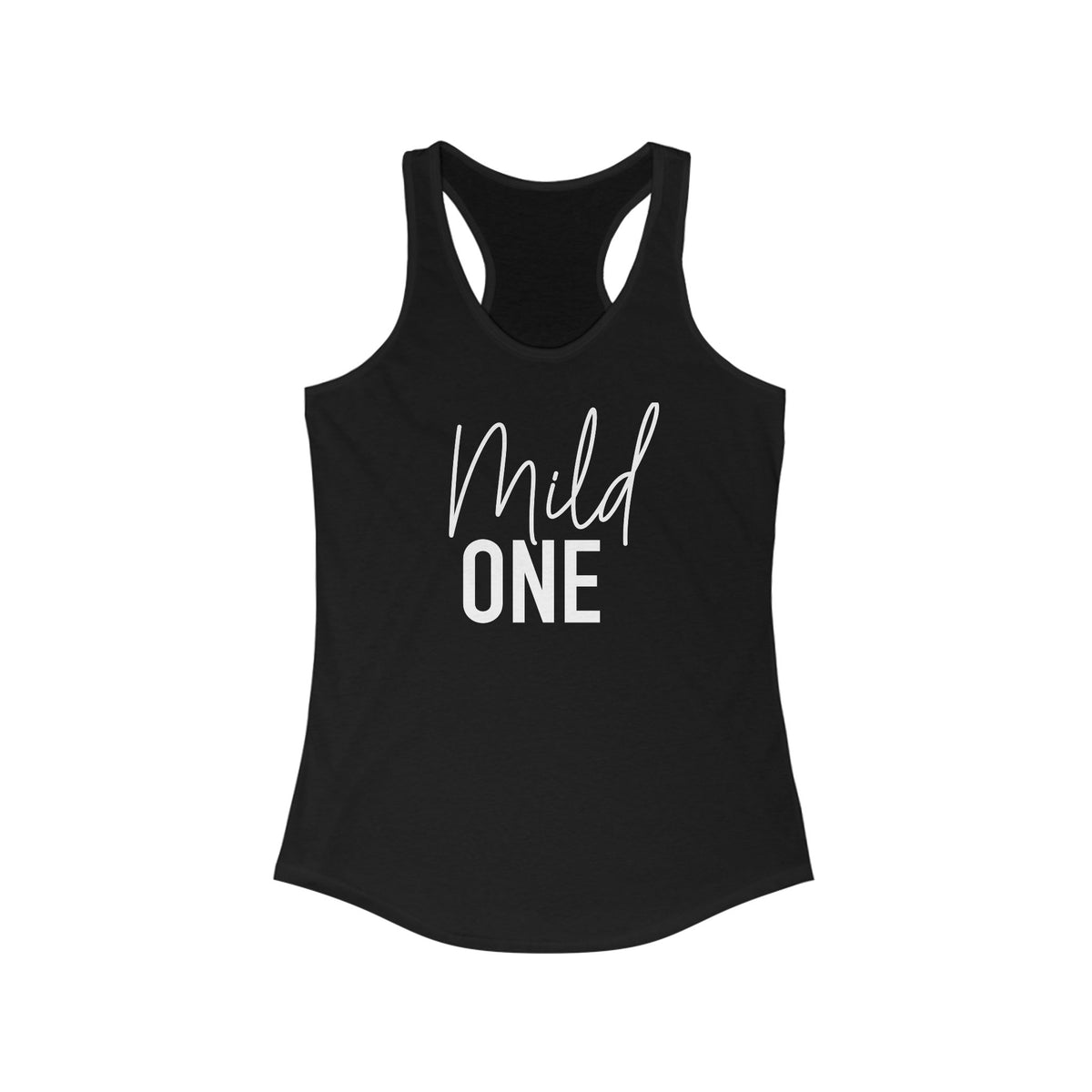 Mild One Racerback Tank