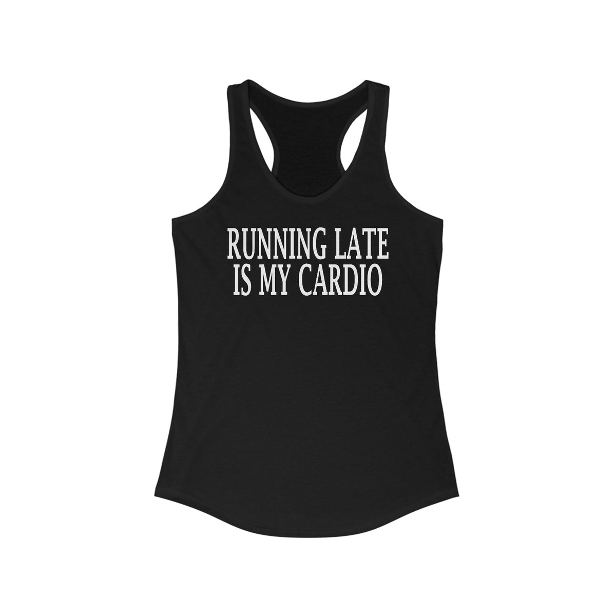 Running Late Racerback Tank