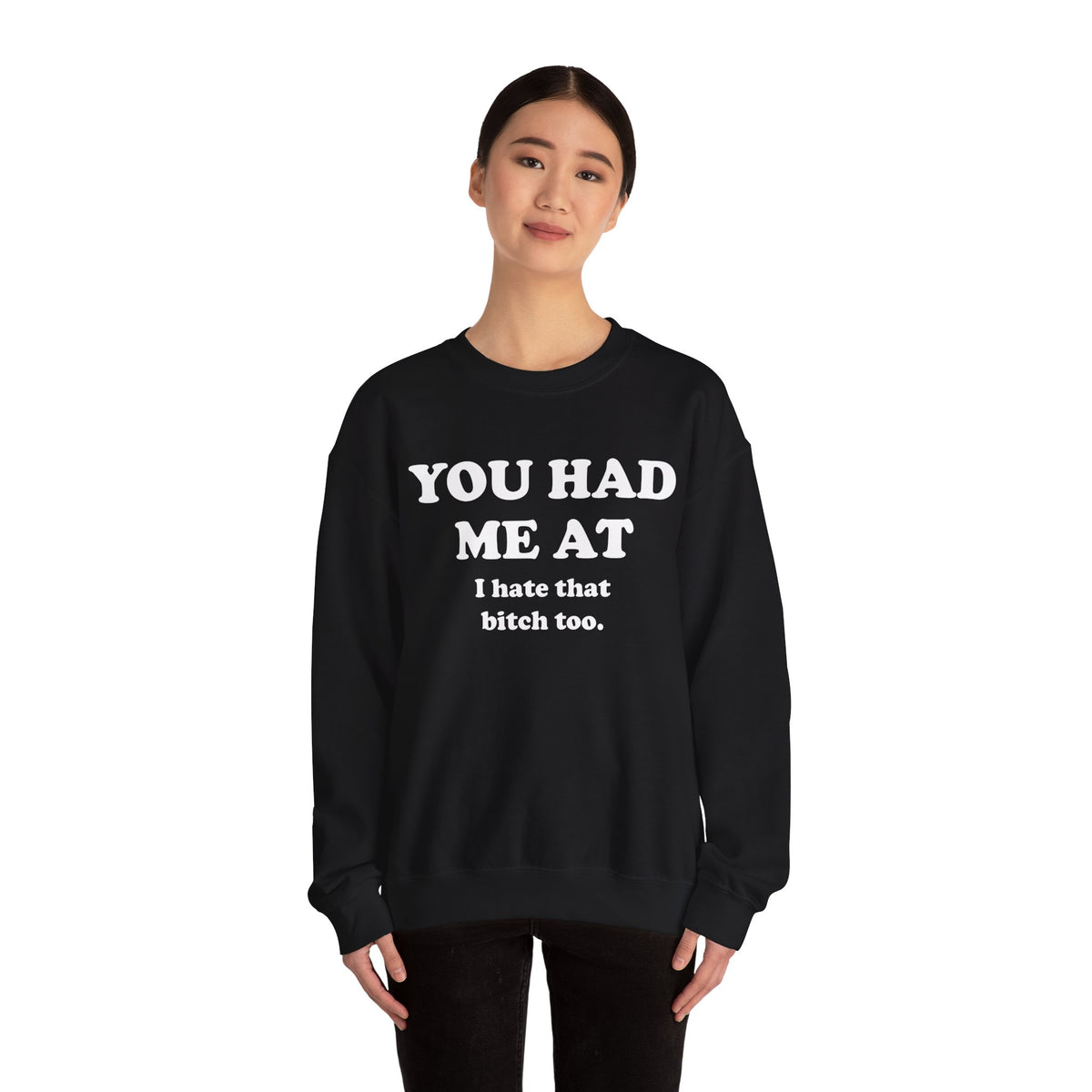 You Had Me At Crew Neck