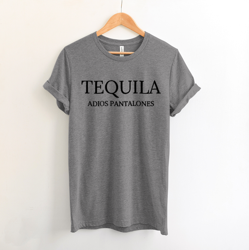 Tequila Adios Pantalones Tee