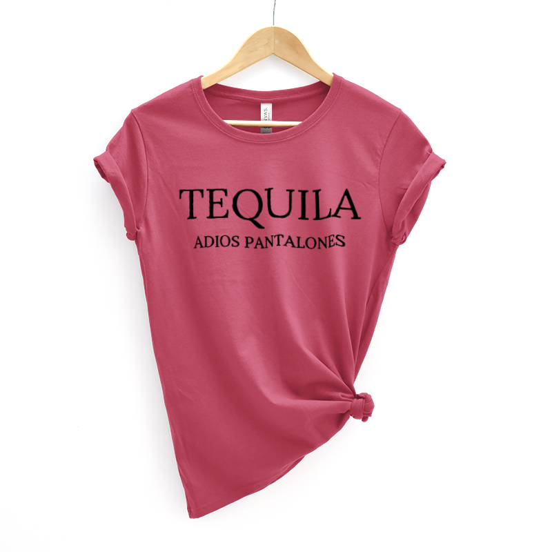 Tequila Adios Pantalones Tee