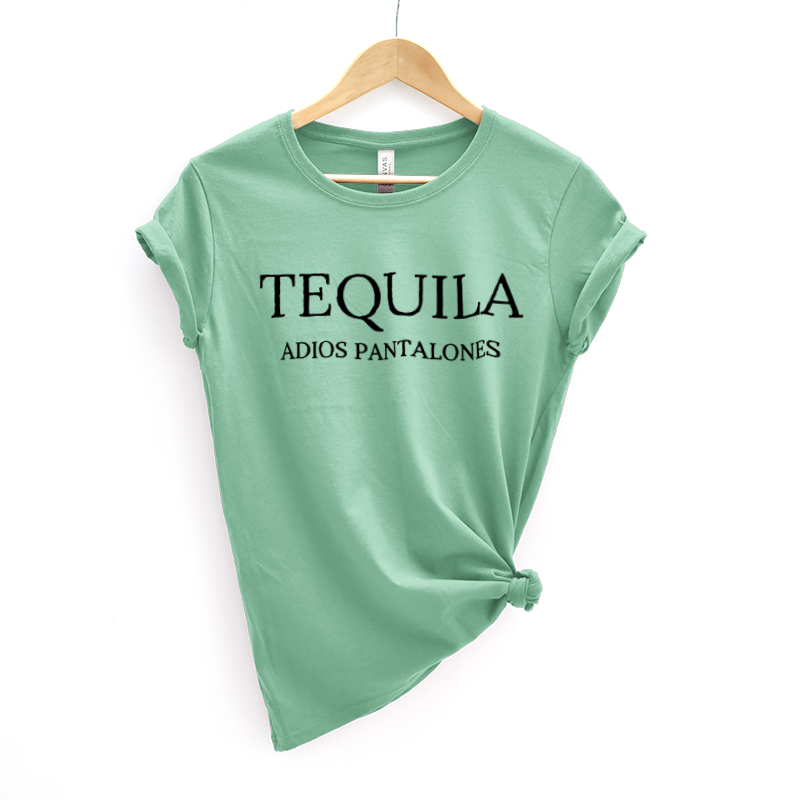 Tequila Adios Pantalones Tee