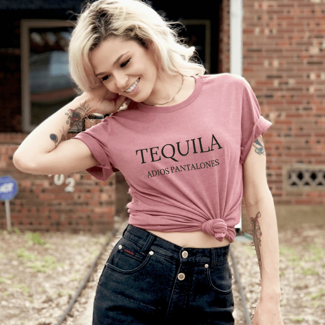 Tequila Adios Pantalones Tee